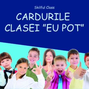 Cardurile Clasei Eu Pot