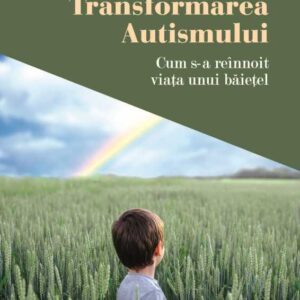 Transformarea autismului